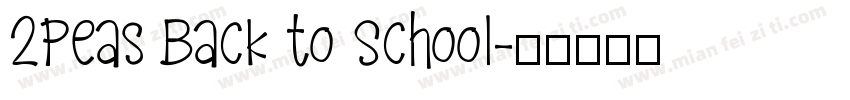 2Peas Back to School字体转换